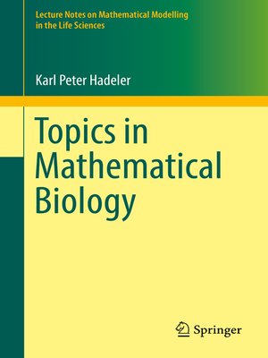 cover image of Topics in Mathematical Biology